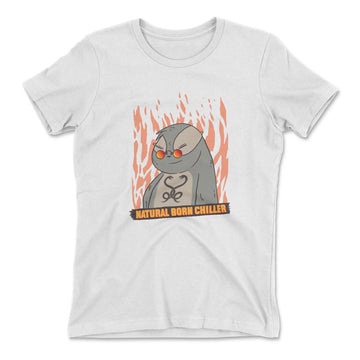 Natural Born Chiller Womens T-Shirt in White color